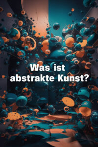 was ist abstrakte kunst pin