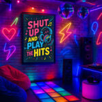 Shut Up and Play the Hits – Bold Music Poster for Teens, DJs & Musicians | Colorful Wall Art for Bedroom, Studio or Club Decor