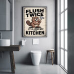 Flush Twice Poster for Bathroom Funny saying quotes for toilet – unframed