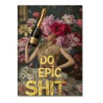Do Epic Shit Art Poster – Vintage Upcycled Wall Art Funny Sayings wall decor – Unique Design – Surreal Collage