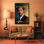 Brad Pitt Actor Movie Star Poster Wall Art Live for the Story Decor Living Room Bedroom Cinema