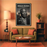 Morgan Freeman Actor Movie Star Poster Wall Art Live for the Story Decor Living Room Bedroom Cinema