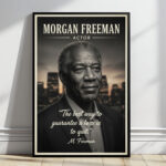 Morgan Freeman Actor Movie Star Poster Wall Art Live for the Story Decor Living Room Bedroom Cinema