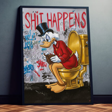Poster für WC “Shit happens” Donald Duck ist pleite Lustiger Spruch für Toilette Pop Art Graffiti Klo-Session