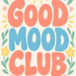 Good Mood Club